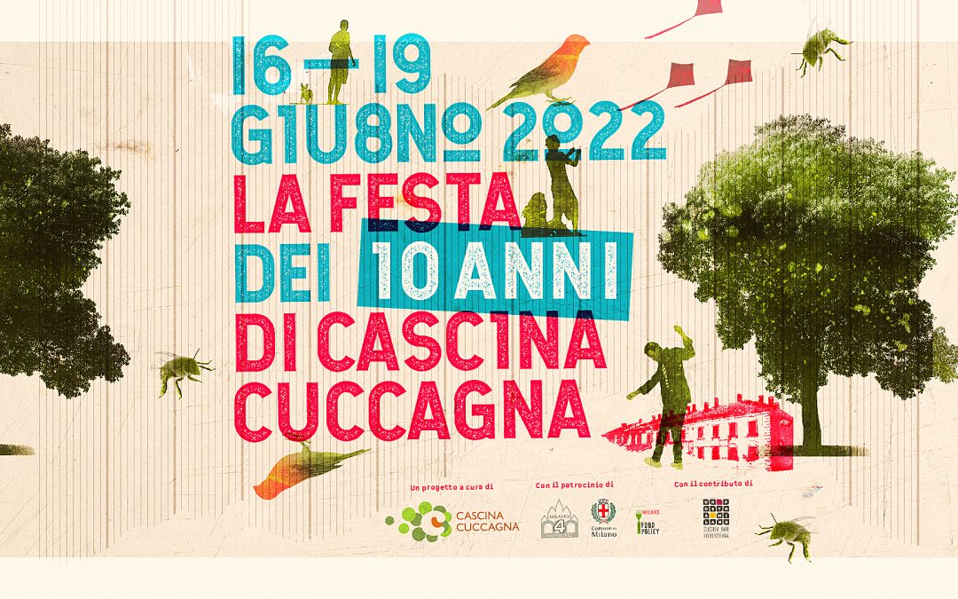 LA FESTA DEI 10 ANNI DI CASCINA CUCCAGNA