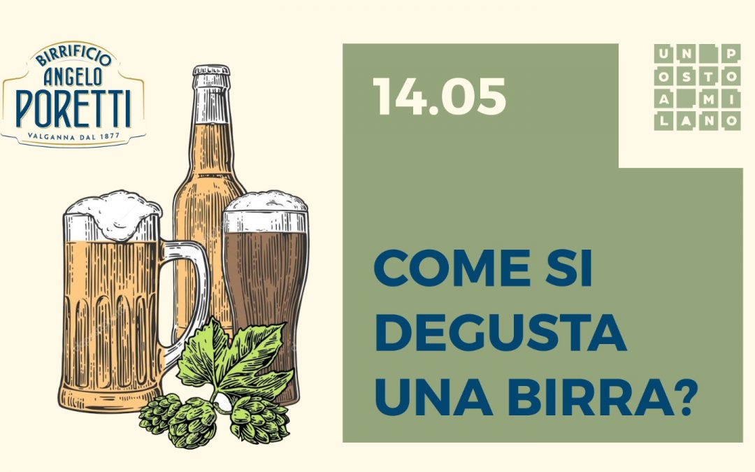 COME SI DEGUSTA UNA BIRRA?