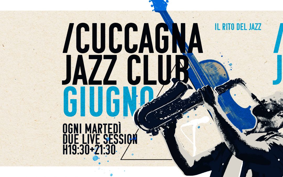 GIUGNO @ CUCCAGNA JAZZ CLUB