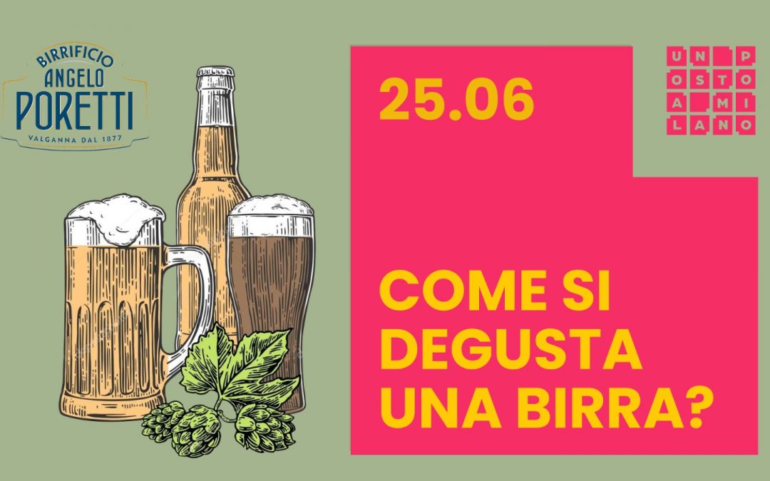 COME SI DEGUSTA UNA BIRRA?