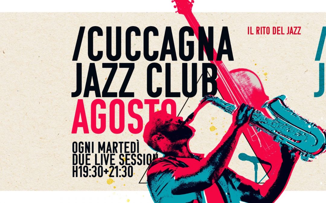 AGOSTO @ CUCCAGNA JAZZ CLUB