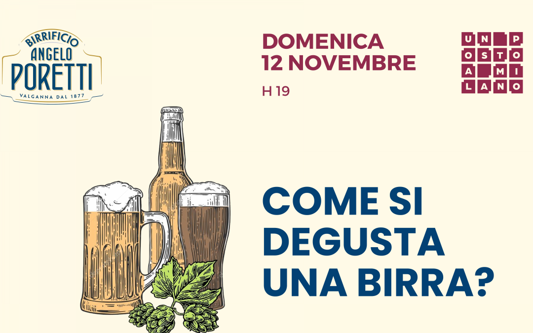 COME SI DEGUSTA UNA BIRRA?