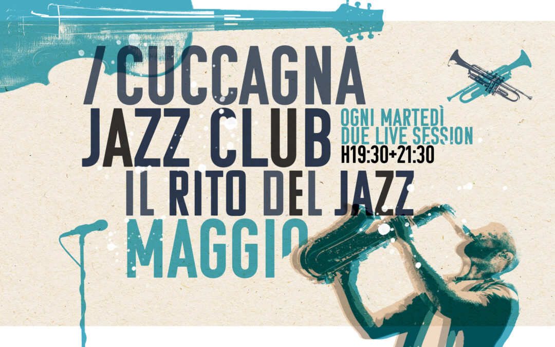 MAGGIO 2026 @ CUCCAGNA JAZZ CLUB